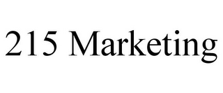 215 MARKETING