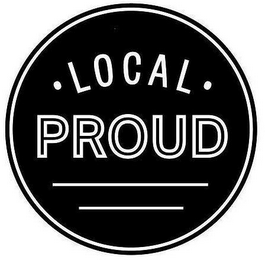 · LOCAL · PROUD