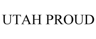 UTAH PROUD