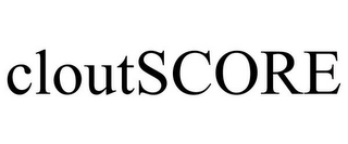 CLOUTSCORE