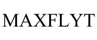 MAXFLYT