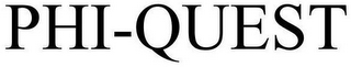 PHI-QUEST