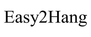 EASY2HANG