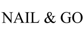 NAIL & GO
