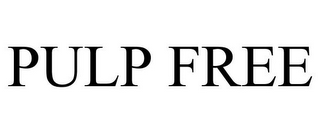 PULP FREE