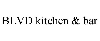 BLVD KITCHEN & BAR
