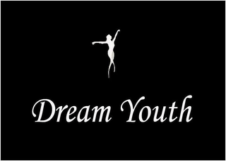 DREAM YOUTH