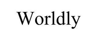 WORLDLY