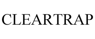 CLEARTRAP