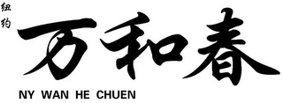 NY WAN HE CHUEN