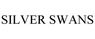 SILVER SWANS