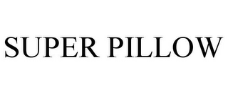 SUPER PILLOW
