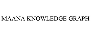 MAANA KNOWLEDGE GRAPH