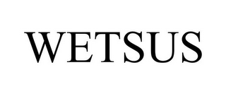 WETSUS