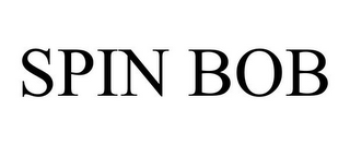 SPIN BOB