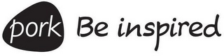 PORK BE INSPIRED