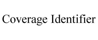 COVERAGE IDENTIFIER