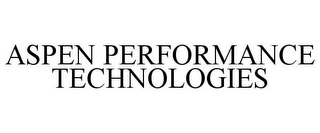 ASPEN PERFORMANCE TECHNOLOGIES
