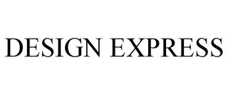 DESIGN EXPRESS