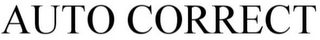 AUTO CORRECT