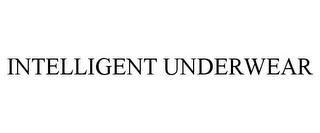 INTELLIGENT UNDERWEAR