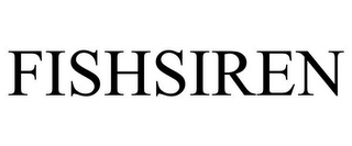 FISHSIREN