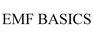 EMF BASICS