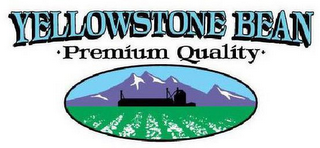 YELLOWSTONE BEAN PREMIUM QUALITY