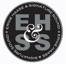 EH&SS ERNIE HAASE & SIGNATURE SOUND