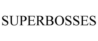 SUPERBOSSES