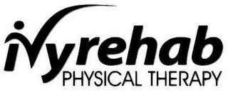 IVYREHAB PHYSICAL THERAPY