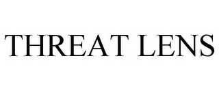 THREAT LENS