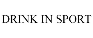 DRINK IN SPORT