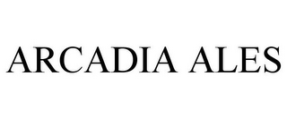 ARCADIA ALES