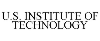 U.S. INSTITUTE OF TECHNOLOGY