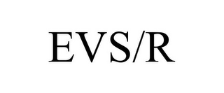 EVS/R