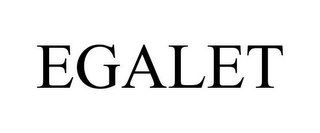 EGALET