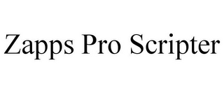 ZAPPS PRO SCRIPTER