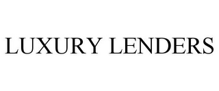 LUXURY LENDERS