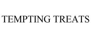 TEMPTING TREATS