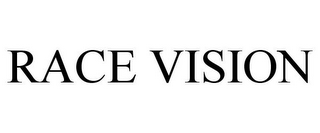 RACE VISION