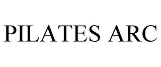 PILATES ARC