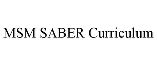 MSM SABER CURRICULUM