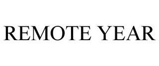 REMOTE YEAR