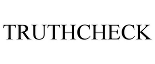 TRUTHCHECK