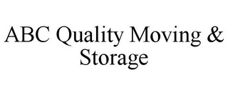 ABC QUALITY MOVING & STORAGE