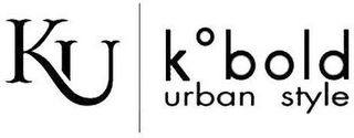KU KºBOLD URBAN STYLE