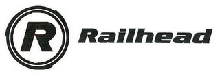 R RAILHEAD