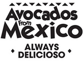 AVOCADOS FROM MEXICO ALWAYS DELICIOSO
