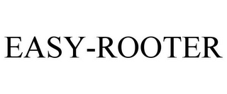 EASY-ROOTER